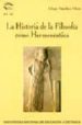 LA HISTORIA DE LA FILOSOFIA COMO HERMENEUTICA de SANCHEZ MECA, DIEGO 