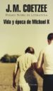 VIDA Y EPOCA DE MICHAEL K de COETZEE, J.M. 