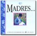 MADRES di VV.AA. 
