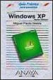 MICROSOFT WINDOWS XP HOME EDITION (GUIAS PRACTICAS) (INCLUYE CD-R OM) de PARDO NIEBLA, MIGUEL 