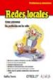 REDES LOCALES: COMO SOLUCIONAR LOS PROBLEMAS CON LAS REDES (PROBL EMAS Y SOLUCIONES) de IVENS, KATHY 