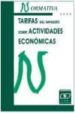 TARIFAS DEL IMPUESTO SOBRE ACTIVIDADES ECONOMICAS 2003 di VV.AA. 