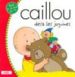 CAILLOU DESA LES JOGUINES de BEAULIEU, JEANNINE 