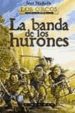 LA BANDA DE LOS HURONES de NICHOLLS, STAN 