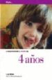 COMPRENDIENDO A TU HIJO DE 4 AÑOS de MILLER, LISA 