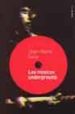 LOS MUSICOS UNDERGROUND di SECA, JEAN-MARIE 