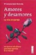 AMORES Y DESAMORES: LA VIDA EN PAREJA di GUELL, MARIA ANTONIA 