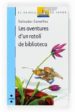 LES AVENTURES D UN RATOLI DE BIBLIOTECA di COMELLES, SALVADOR 