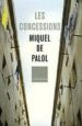 LES CONCESSIONS de PALOL, MIQUEL DE 