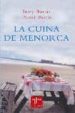 LA CUINA DE MENORCA de BORRAS, JOSEP  BORRAS, DAMIA 