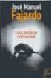 UNA BELLEZA CONVULSA de FAJARDO, JOSE MANUEL 