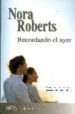 RECORDANDO EL AYER di ROBERTS, NORA 