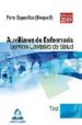 AUXILIARES DE ENFERMERIA DEL SERVICIO CANTABRO DE SALUD: TEST PAR TE ESPECIFICA (BLOQUE B) di VV.AA. 