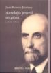ANTOLOJIA JENERAL EN PROSA (1898-1954) de JIMENEZ, JUAN RAMON 