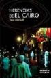 HERENCIAS DE EL CAIRO di ABDEL-LATIF, YASSER 