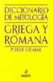 DICCIONARIO DE MITOLOGIA GRIEGA Y ROMANA di GRIMAL, PIERRE 