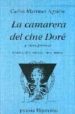 LA CAMARERA DEL CINE DORE Y OTROS POEMAS de MARTINEZ AGUIRRE, CARLOS 