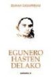 EGUNERO HASTEN DELAKO de SAIZARBITORIA, RAMON 