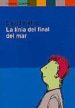 LA LINIA DEL FINAL DEL MAR de NEL.LO, DAVID 