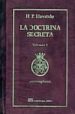LA DOCTRINA SECRETA: SINTESIS DE LA CIENCIA, LA RELIGION Y LA FIL OSOFIA (2 ED.) de BLAVATSKY, H. P. 