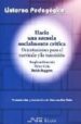 HACIA UNA ESCUELA SOCIALMENTE CRITICA: ORIENTACIONES PARA EL CURR ICULO Y LA TRANSICION di KEMMIS, STEPHEN  COLE, PETER 