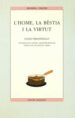 L HOME, LA BESTIA, I LA VIRTUT de PIRANDELLO, LUIGI 