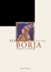 ELS BORJA: FAMILIA I MITE de MIRA, JOAN FRANCESC 