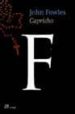 CAPRICHO di FOWLES, JOHN 