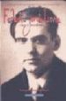 FEDERICO GARCIA LORCA: CLASICO MODERNO 1898-1998 di SORIA OLMEDO, ANDRES  SANCHEZ MONTES, MARIA JOSE  VARO ZAFRA, JUAN 