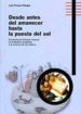 DESDE ANTES DEL AMANECER HASTA LA PUESTA DE SOL di PRENSA VILLEGAS, LUIS 