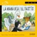 LA MAMA OCA I ELS PASTIS (LLETRA MANUSCRITA) di VV.AA. 