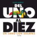 DEL UNO AL DIEZ (UN LIBRO CON SOLAPAS) di MURPHY, CHUCK 