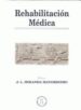 REHABILITACION MEDICA di MIRANDA MAYODORMO, J. L. 