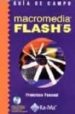 GUIA DE CAMPO DE FLASH 5 (INCLUYE CD-ROM) di PASCUAL, FRANCISCO 
