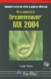 MACROMEDIA DREAMWEAVER MX 2004 (INCLUYE CD-ROM) de PEREZ, CESAR 