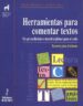 HERRAMIENTAS PARA COMENTAR TEXTOS di BUENDIA, MIGUEL  LOPEZ, AMABLE 