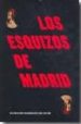 LOS ESQUIZOS DE MADRID: FIGURACION MADRILEA DE LOS 70 di VV.AA. 