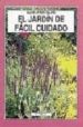 EL JARDIN DE FACIL CUIDADO de MCHOY, PETER 