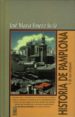 HISTORIA DE PAMPLONA Y SUS LENGUAS de JIMENO JURIO, JOSE MARIA 