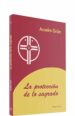 LA PROTECCION DE LO SAGRADO di GRUN, ANSELM 