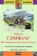 VALLE DE CANFRANC (MAPA + LIBRO): ASCENSIONES EXCURSIONES TRAVESI AS di VV.AA. 