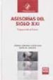 LAS ASESORIAS DEL SIGLO XXI: PREPARANDO EL FUTURO di VV.AA. 