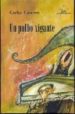 UN POLBO XIGANTE (INCLUYE CD) de CASARES, CARLOS 