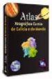 ATLAS XEOGRAFICO CUMIO DE GALICIA E DO MUNDO di VV.AA. 