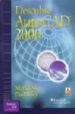 DESCUBRE AUTOCAD 2000 di DIX, MARK  RILEY, PAUL 