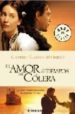 EL AMOR EN LOS TIEMPOS DEL COLERA de GARCIA MARQUEZ, GABRIEL 