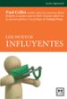 LOS NUEVOS INFLUYENTES di GILLIN, PAUL 