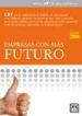 EMPRESAS CON MAS FUTURO 2008 di VV.AA. 