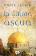 LA ULTIMA ASCUA de LETIVIN, DANIEL 