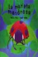 LA MARIETA MANDROSA di FINN, ISOBEL  TICKLE, JACK 